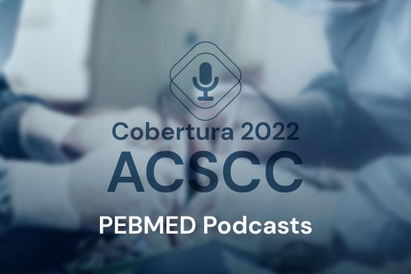 Highligths ACSCC 2022 [podcast]