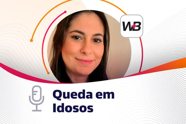 Quedas em idosos [podcast]